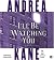 I'll Be Watching You CD: A Novel