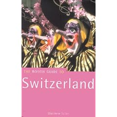 The Rough Guide to Switzerland (Rough Guide Travel Guides)