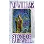 Stone of Farewell (Memory, Sorrow & Thorn)