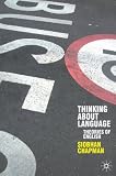 Thinking About Language: Theories of English (Perspectives on the English Language)