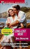 Long Lost Mom (Silhouette Intimate Moments, 905)