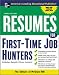 Book Resumes for First-Time Job Hunters, Third edition (Professional Resumes Series)