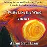 Write Like the Wind: Volume 1