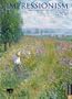 Impressionism: 2006 Engagement Calendar