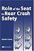 Role of the Seat in Rear Crash Safety