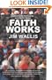Faith Works