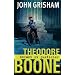 Theodore Boone. Enfant et justicier