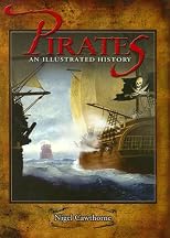 Pirates an Illustrated History