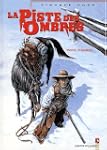 La piste des ombres. 2, Trois tombes