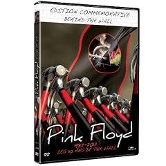 Pink Floyd - 1982-2012 : Les 30 ans de The Wall