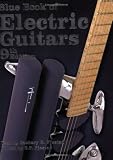 Blue Book of Electric Guitars, 9th Edition (Blue Book of Electric Guitars) (Blue Book of Electric Guitars) by Zachary R. Fjestad, S. P. Fjestad