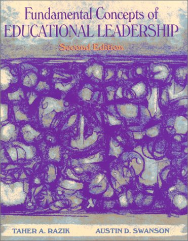 Fundamental Concepts of Educational Leadership (2nd Edition)