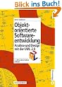 Objektorientierte Softwareentwicklung: Analyse und Design mit der UML 2.0