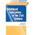 Intelligent Enterprises of the 21st Century'