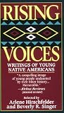 Rising Voices: Writings of Young Native Americans