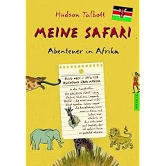 Meine Safari: Abenteuer in Afrika