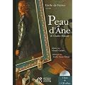 C�cile de France raconte Peau d'Ane (1CD audio)