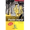 Pasion mortal: Crimenes al sol / Leichte spanische Kriminalerz�hlung