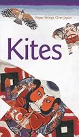 Kites: Paper Wings over Japan