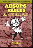 Aesop`s Fables from the Van Beuren Studio, Volume 1