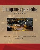 Crucigramas para todos: Veinte crucigramas tradicionales (Crucigramas para todos - Formato grande) (Volume 1) (Spanish Edition) Crucigramas para todos: Veinte crucigramas tradicionales (Crucigramas para todos - Formato grande) (Volume 1) (Spanish Edition)
