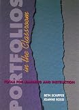 Portfolios in the Classroom: Tools for Learning and Instruction (Stenhouse in Practice Books)