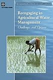 Reengaging in agricultural water management : challenges and options