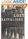 Lost Battalions: The Great War and the Crisis of American Nationality