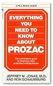 Everything You Need to Know About Prozac