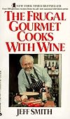 The Frugal Gourmet Cooks With Wine