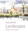 Landscapes (Collins Learn to Paint) (Collins Learn to Paint)