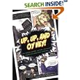 Up, Up, and Oy Vey!: How Jewish History, Culture, and Values Shaped the Comic Book Superhero by  Simcha Weinstein