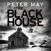 The Blackhouse | [Peter May]