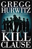 The Kill Clause: A Novel
