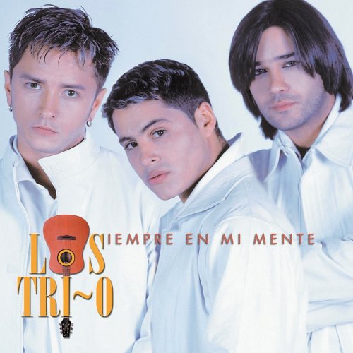 los Tri-o - Siempre en mi mente - Zortam Music