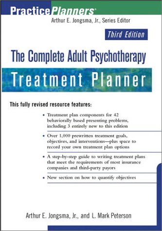 The Complete Adult Psychotherapy Treatment Planner (Practice Planners)