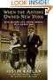 When the Astors Owned New York: Blue Bloods and Grand Hotels in a Gilded Age