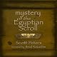 Mystery of the Egyptian Scroll: Ancient Egypt Classics, Book 1