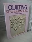 Quilting: New Dimensions