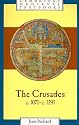 The Crusades, c.1071-c.1291 (Cambridge Medieval Textbooks)