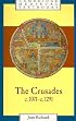 The Crusades, c.1071-c.1291 (Cambridge Medieval Textbooks)