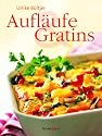 Aufläufe und Gratins