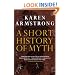 A Short History of Myth (Myths, The)