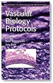 Vascular Biology Protocols (Methods in Molecular Medicine)