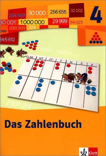 Das Zahlenbuch 4. Schülerbuch. Neubearbeitung. Berlin, Brandenburg, Bremen, Hamburg, Hessen, Mecklenburg-Vorpommern, Niedersachsen, ... Sachsen-Anhalt, Schleswig-Holstein, Thüringen