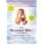The Happiest Baby on the Block - The New Way to Calm Crying and Help Your Baby Sleep Longer (DVD)