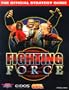Fighting Force: The Official Strategy Guide (Secrets of the Games Series)