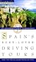 Frommer's Spain's Best-Loved Driving Tours