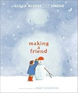 Making a friend