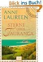 Sterne �ber Tauranga: Neuseeland-Roman